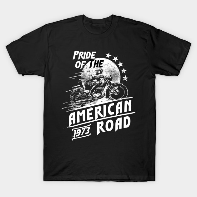 Pride of the amrican road T-Shirt by Steven Hignell